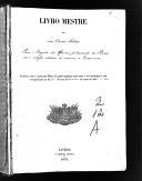 Livro nº 2 - Oficiais pertencentes ás Praças, sem acesso, adidas às mesmas e Caserneiros (1851-1868).