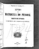 Livro nº 3 - Registo dos oficiais e indivíduos com a graduação de oficiais.