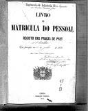 Livro nº 43 - Livro de Matrícula do Pessoal do Regimento de Infantaria do Imperador da Aústria Francisco José, Registo das Praças de Pret, de 1892.