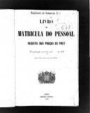 Livro nº 43 - Livro de Matrícula do Pessoal, Registo de praças de Pret, com principio em 15, Junho, 1876.
