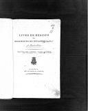 Livro nº 12 - Livro de Registo do Regimento de Infantaria nº4, 1º Batalhão no dia 1 do mês de Janeiro de 1822 a 1830. 