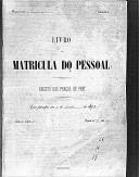 Livro nº 66 - Livro de Matrícula do Pessoal do Regimento de Infantaria nº4, 3º Batalhão, Registo das Praças de Pret, de 1892. 