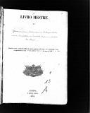 Livro nº 1 - Oficiais que formam o Estado-Maior da Divisão, em disponibilidade e inactividade temporária, residentes na área da Divisão (1852-1868). 