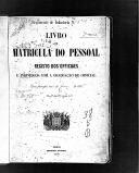 Livro nº 38 - Livro de Matrícula do Pessoal, Registo dos Oficiais e Indivíduos com a Graduação de Oficial, Regimento de Infantaria nº 5, de 1887.
