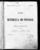 Livro nº 70 - Livro de Matrícula do Pessoal, Registo das Praças de Pret do Regimento de Infantaria Nº 7, 2 Batalhão, de 1901 a 1906.