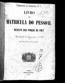 Livro nº 52 - Livro de Matrícula do Pessoal do Regimento de Infantaria nº7, Registo das Praças de Pret, 1877.