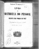 Livro nº 25 - Livro de Matrícula do Pessoal, Registo das Praças de Pret, 1877, Regimento de Infantaria Nº 2.