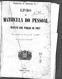 Livro nº 30 - Livro de Matrícula de Pessoal, Registo das Praças de Pret, Regimento de Infantaria nº 5, de 1875.