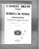 Livro nº 2 - Registo dos oficiais e indivíduos com a graduação de oficial (1884-1889).