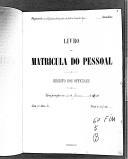 Livro nº 60 - Livro de Matrícula do Pessoal do Regimento nº 5 de Infantaria do Imperador da Aústria Francisco José, Registo dos Oficiais, 1908.   