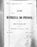 Livro nº 77 - Livro de Matrícula do Pessoal, Registo das Praças de Pret do Regimento de Infantaria nº 6, 1º Batalhão, de 1899.