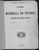 Livro nº 42 - Livro de Matrícula do Pessoal, Registo das Praças de Pret, Regimento de Infantaria nº 16, de 1881.
