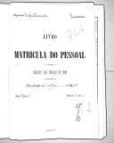Livro nº 62 - Livro de Matrícula do Pessoal, Registo das Praças de Pret, Regimento de Infantaria nº 3, 1º Batalhão, de 1907.
