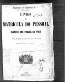 Livro nº 44 - Livro de Matrícula do Pessoal, Registo das Praças de PRET com principio em 16 de Novembro de 1884, Série 1ª Livro 1º desde nº1 até 989. 