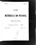 Livro nº 4 - Livro de Matrícula do Pessoal, Registo do Oficiais , de 1907.