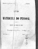 Livro nº 51 - Livro de Matrícula do Pessoal, Registo das Praças de Pret, Regimento de Infantaria nº 3, 3º Batalhão, 1897.