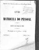 Livro nº 49 - Livro de Matrícula do Pessoal do Regimento nº 5 de Infantaria do Imperador da Aústria Francisco José, 3º Batalhão, Registo das Praças de Pret, de 1897.