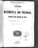 Livro nº 53  - Livro de Matrícula do Pessoal, Registo das Praças de Pret, Regimento de Infantaria nº 3, 2º Batalhão, de 1897.
