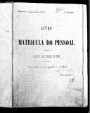 Livro nº 81 - Livro de Martrícula do Pessoal, Registo das Praças de Pret do Regimento de Infantaria nº 6, 2º Batalhão, de 1904.