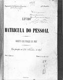 Livro nº 50 - Livro de Matrícula do Pessoal do Regimento nº5 de Infantaria do Imperador da Aústria Francisco José, 3º Batalhão, Registo das Praças de Pret, 1898.