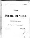Livro nº 72 - Livro de Matrícula do Pessoal, Registo das Praças de Pret, do 3º Batalhão do Regimento de Infantaria nº 6, de 1897.