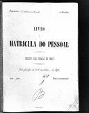 Livro nº 60 - Livro de Matrícula do Pessoal, Registo das Praças de Pret, Regimento nº1 de Infantaria da Rainha, de 1898.