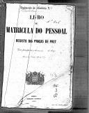 Livro nº 43 - Livro de Matrícula do Pessoal, Registo das Praças de PRET com principio em 16 de Novembro de 1884, Série 1ª Livro 1º desde nº1 até 999. 
