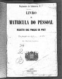 Livro nº 39 - Livro de Matrícula do Pessoal, Registo das Praças de Pret do Regimento de Infantaria nº 2, 3º Batalhão, de 1890.