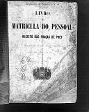 Livro nº 62 - Livro de Matrícula do Pessoal, Registo das Praças de Pret. do Regimento de Infantaria nº 6, de 1884.