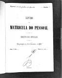 Livro nº 65 - Livro de Matrícula do Pessoal, Registo dos Oficiais, Regimento nº 1 de Infantaria da Rainha, de 1906.