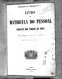 Livro nº 46 - Livro de Registos das Praças de Pret do Regimento de Infantaria nº4, de 1873.