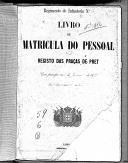Livro nº 59 - Livro de Matrícula do Pessoal, Registo das Praças de Pret do Regimento de Infantaria nº 6, de 1877.