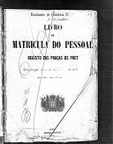 Livro nº 55 - Livro de Matrícula do Pessoal, Registo das Praças de Pret, Regimento de Infantaria nº1, de 1892