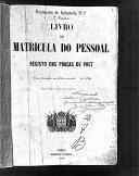 Livro nº 58 - Livro de Matrícula do Pessoal, Registo das Praças de Pret do Regimento de Infantaria nº7, 2º Batalhão, de 1884.