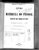 Livro nº 28 - Livro de Matrícula do Pessoal do Regimento de Infantaria Nº 5, Registo das Praças de pret, de 1869.