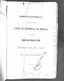 Livro nº 51 - Livro de Matrícula do Pessoal, Registo das Praças de Pret, Regimento de Infantaria nº 1,inicio em 30 de Julho de 1888.