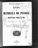 Livro nº 52 - Livro de Matrícula do Pessoal, Registo das Praças de Pret, do Regimento de Infantaria nº4, 2º Batalhão de 1884.