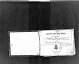 Livro nº 27- Primeiro Batalhão do Regimento de Infantaria nº 3 de 20 de Setembro de 1831 a 15 de Janeiro de 1833.
