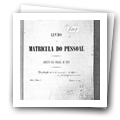 Livro nº 65 - Livro de Matrícula do Pessoal, Registo das Praças de Pret do Regime de Infantaria nº 4, 1º Batalhão, de 1902 a 1906.